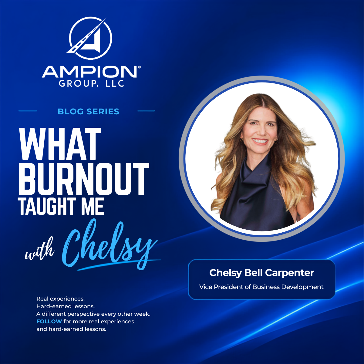 What Burnout Taught Me Blog Series with Chelsy